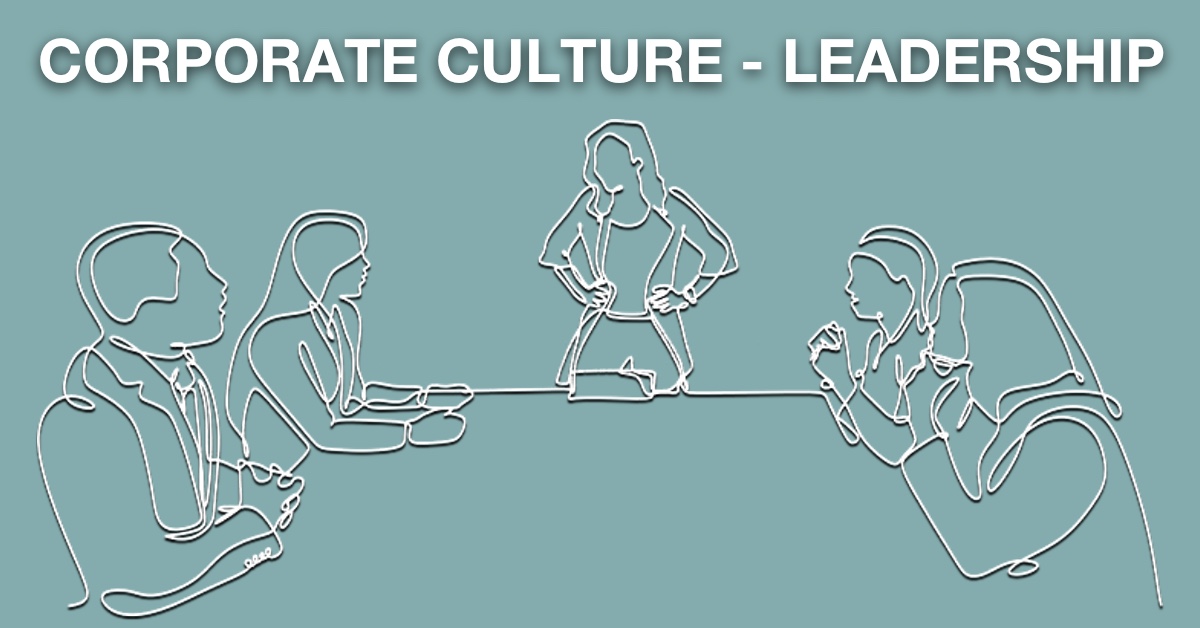 Corporate Culture – Leadership