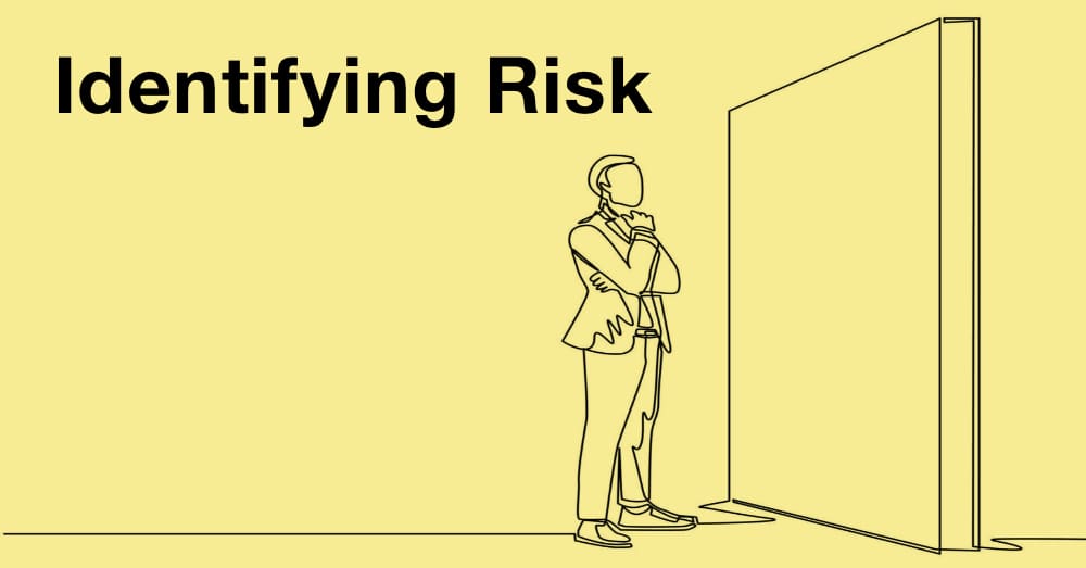 Identifying Risk
