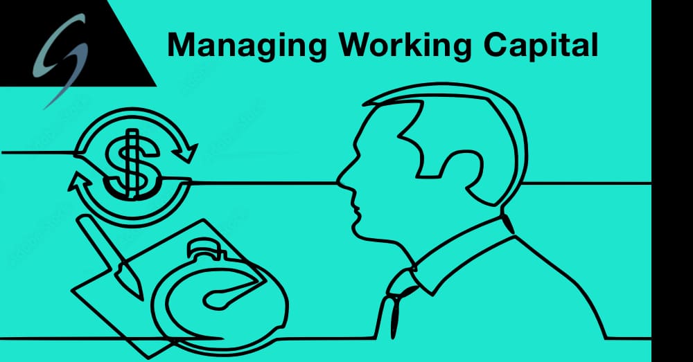 Managing Working Capital 