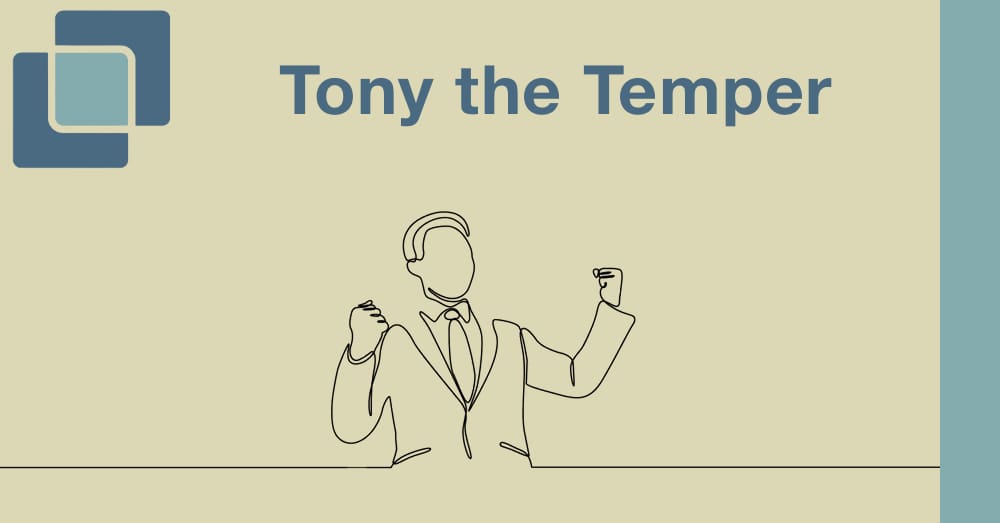 Tony the Temper