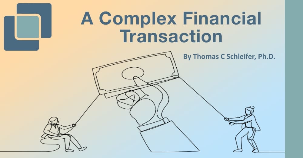 A Complex Financial Transaction