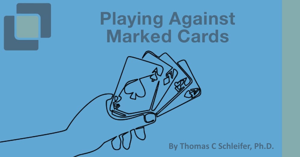 Playing Against Marked Cards