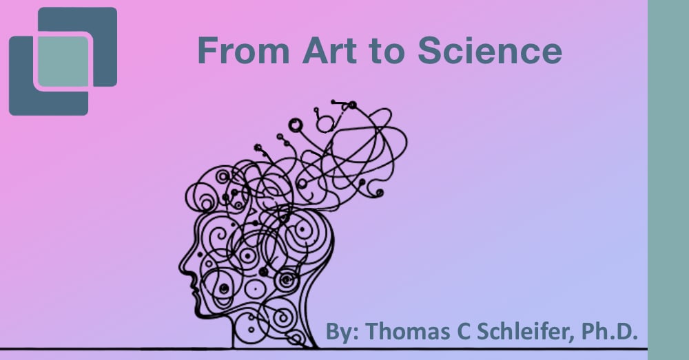 From Art to Science