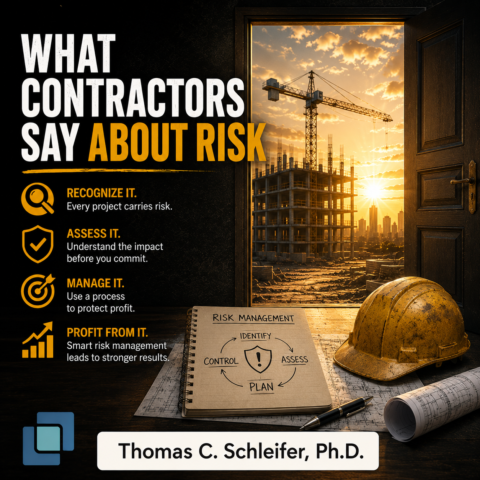 What Contractors Say About Risk